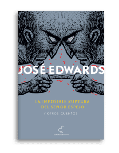 la imposible ruptura del señor espejo