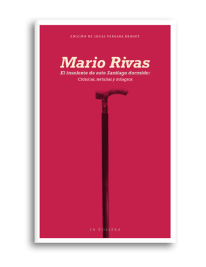 Mario Rivas crónicas