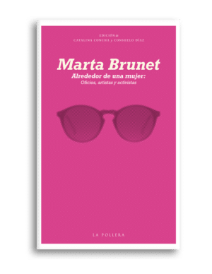 Marta Brunet Alrededor de una mujer