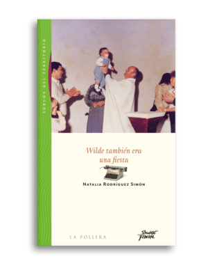 Wilde también era una fiesta
